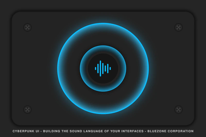 Cyberpunk UI - Building the Sound Language of Your Interfaces