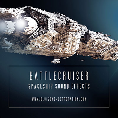 Battlecruiser – Spaceship Sound Effects[Bluezone Corporation]