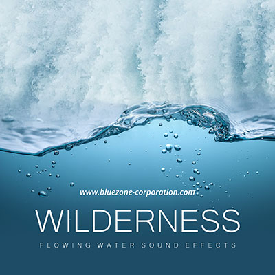 Wilderness - Flowing Water Sound Effects - River, Stream and Waterfall Sounds for Download