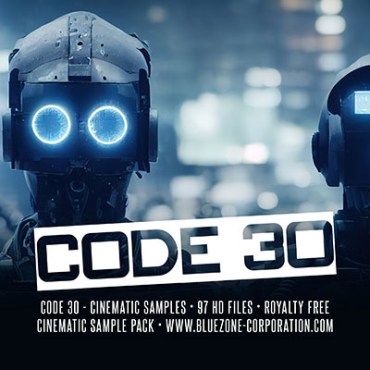 Download Code 30 - Cinematic Samples now - Royalty free Cinematic sample pack - Ultra-modern Cinematic loops and samples for music producers.