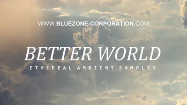 better_world_ethereal_ambient_samples_560X315.webp