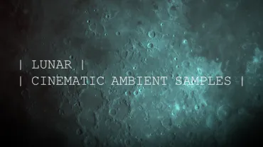 lunar_cinematic_ambient_samples_560X315.webp