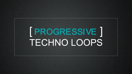 progressive_techno_loops_560X315.webp