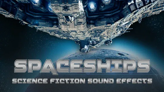 spaceships_science_fiction_sound_effects_560X315.webp