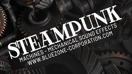 Steampunk Machines - Mechanical Sound Effects